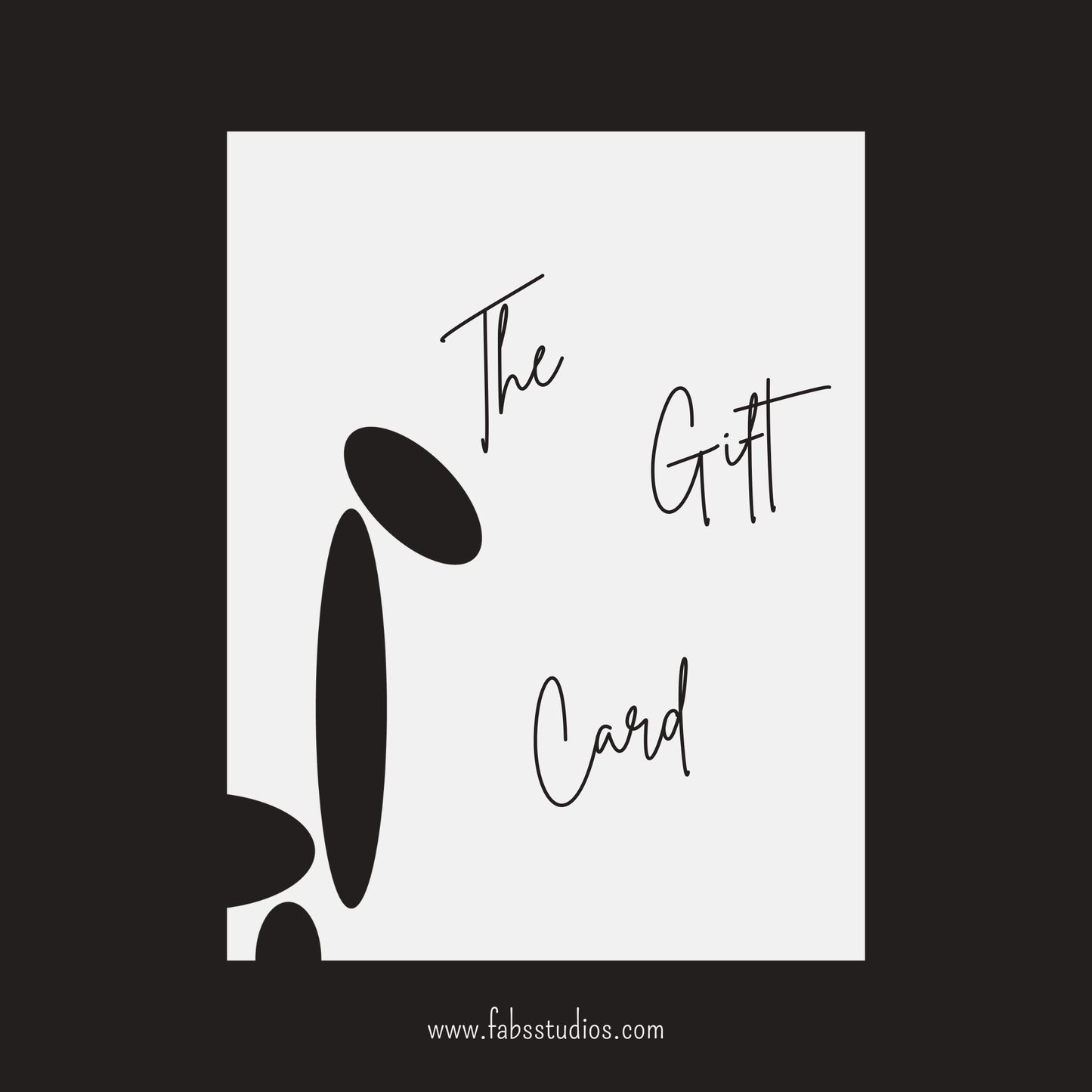 The Fabsstudios Gift Card